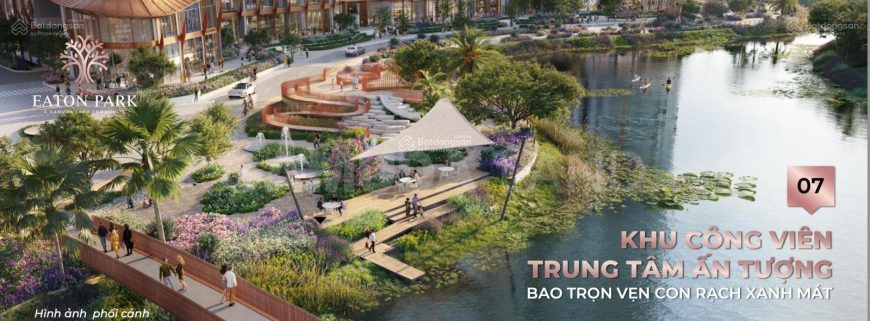 Eaton Park hạng sang mở bán giai đoạn đầu tiên tại mặt tiền Mai Chí Thọ điểm sáng tăng giá hiếm có